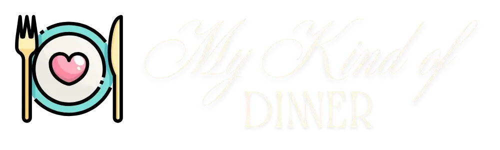 My Kind of Dinner | Simple Family Meals & Tasty Ideas